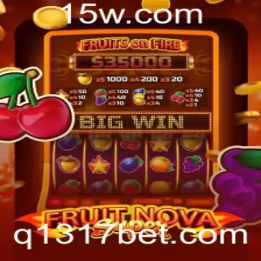 Explorando o Universo de FruitNovaSuper: Regras e Jogabilidade na Plataforma 1317bet